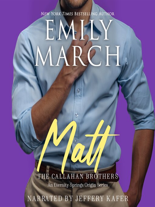 Title details for Matt—The Callahan Brothers by Emily March - Wait list